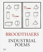 Industrial poems - Marcel Broodthaers: the complete catalogue of the plaques, 1968-1972