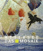 Christian Ludwig Attersee - Das Mosaik