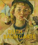 Ruth Baumgarte - Werde, die du bist! Lebenskunst = Ruth Baumgarte - Become who you are! The art of living