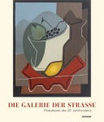 Die Galerie der Strasse: Plakatkunst des 20. Jahrhunderts aus der Sammlung KÖNA