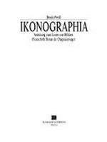 Ikonographia: Anleitung zum Lesen von Bildern : (Festschrift Donat de Chapeaurouge)