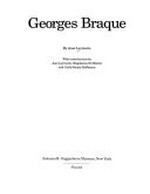 Georges Braque: Solomon R. Guggenheim Museum, New York, June - September, 1988