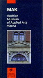 MAK: Österreichisches Museum für angewandte Kunst Wien