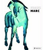 Franz Marc, die Retrospektive [dieses Buch erscheint anlässlich der Ausstellung "Franz Marc - die Retrospektive" in der Städtischen Galerie im Lenbachhaus und Kunstbau, München, vom 17. September 2005 - 8. Januar 2006]
