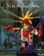 Niki de Saint Phalle: My art - my dreams
