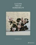 Lucian Freud - Herbarium