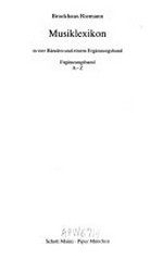 Brockhaus Riemann Musiklexikon: in vier Bänden und einem Ergänzungsband : Ergänzungsand A - Z
