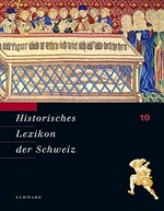 Historisches Lexikon der Schweiz (HLS) = Dictionnaire historique de la Suisse = Dizionario storico della Svizzera Band 10 Pro - Schafroth