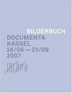 Bilderbuch [Documenta Kassel, 16.06. - 23.09.2007]
