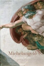 Michelangelo, 1475 - 1564: complete works