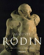 August Rodin: Skulpturen und Zeichnungen