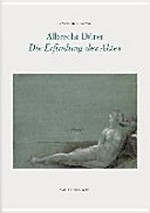 Albrecht Dürer - Die Erfindung des Aktes