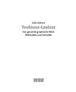 Toulouse-Lautrec: das gesamte graphische Werk, Bildstudien und Gemälde : Kunsthalle der Hypo-Kulturstiftung, 4.2.-1.5.2005