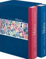 Matisse: eine Biographie Band 1 Der unbekannte Matisse : 1869 - 1908