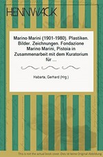 Marino Marini (1901-1980) - Plastiken, Bilder, Zeichnungen: Residenz München, Alter Herkulessaal, März-April 1984