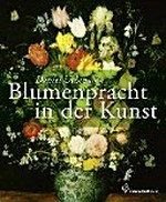 Blumenpracht in der Kunst: 38 Werke aus dem Kunsthistorischen Museum in Wien