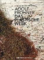 Adolf Frohner - Werkverzeichnis