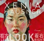 Xenia Hausner - Look left, look right = Xenia Hausner - kàn zuǒ, kàn yòu