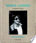 Maria Lassnig: Gespräche & Fotos Maria Lassnig: Gespräche & Fotos
