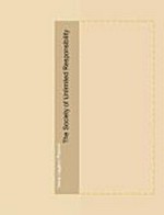 Irena Lagator Pejović 2001 - 2011 - The society of unlimited responsibility: art as social strategy : [dieser Katalog und das beigefügte Künstlerbuch werden im Rahmen des Artist-in-Residence-Programms der Neuen Galerie Graz herausgegeben]