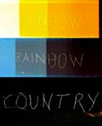 Rainbow country - Sofia Goscinski