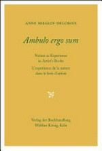 Ambulo ergo sum: nature as experience in artists' books