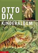 Otto Dix - Kinderalbum