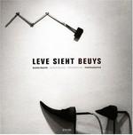 Leve sieht Beuys: Block Beuys - Fotografien