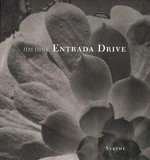 Jim Dine: Entrada Drive