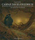 Caspar David Friedrich - Spurensuche im Dresdner Umland und in der Sächsischen Schweiz
