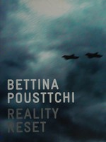 Bettina Pousttchi - Reality reset