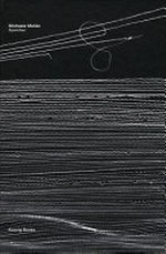 Michaela Melián: Speicher [diese Publikation erscheint anlässlich der Ausstellungen "Michaela Melián: Speicher", 19. April - 22. Juni 2008, Ulmer Museum, Ulm, 14. November - 14. Dezember, Cubitt Gallery, London, 6. März - 2. Juni 2009, Lentos Kunstmuseum, Linz]