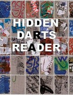 Josh Smith: Hidden darts reader [diese Publikation erscheint anlässlich der Ausstellung "Josh Smith: Hidden darts" im Museum Moderner Kunst Stiftung Ludwig Wien (25. Juli - 21. September 2008)]