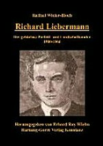 Richard Liebermann: der gehörlose Porträt- und Landschaftsmaler 1900-1966