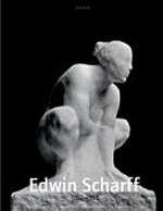 Edwin Scharff, 1887 - 1955 "Form muß alles werden"