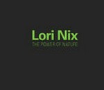 Lori Nix - The power of nature