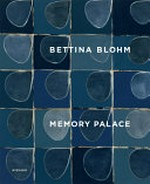 Bettina Blohm - Memory palace