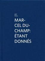 Marcel Duchamp: étant donnés
