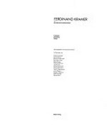 Ferdinand Kramer: der Charme des Systematischen : Museum für Gestaltung, Zürich, 5.6.-4.8.91, Deutscher Werkbund, Frankfurt a.M., 6.9.-20.10.91, Bauhaus Dessau, 6.11.91 - 26.1.92