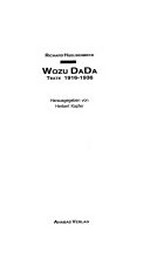 Wozu Dada: Texte 1916-1936