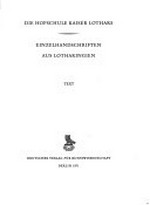 Die karolingischen Miniaturen: 4. Bd. Tafeln Die Hofschule Kaiser Lothars. Einzelhandschriften aus Lothringen