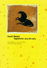 Ewald Mataré: Tagebücher 1915 bis 1965