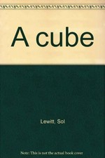 Sol LeWitt: a cube