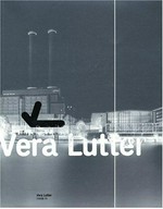 Vera Lutter: Inside in [diese Publikation erscheint anlässlich der Ausstellung im Kunsthaus Graz am Landesmuseum Joanneum, 28.2 - 2.5.2004]
