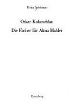 Oskar Kokoschka - die Fächer für Alma Mahler