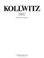 Käthe Kollwitz: Druckgrafik, Plakate, Zeichnungen