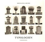 Bernd & Hilla Becher: Typologien