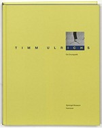 Timm Ulrichs: die Druckgrafik : [28.8.2002 - 23.3.2003] Sprengel Museum Hannover
