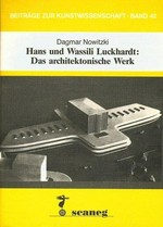 Hans und Wassili Luckhardt: das architektonische Werk
