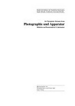 Photographie und Apparatur: der Photopionier Hermann Krone : Bildkultur und Phototechnik im 19. Jahrhundert